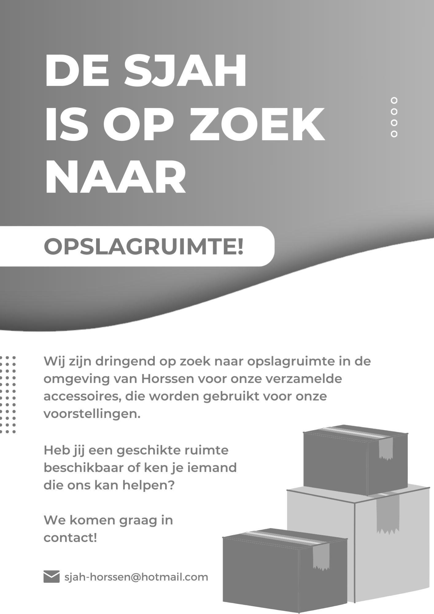 Gezocht opslagruimte SJAH