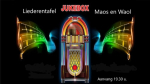 De Jukebox – Liederentafel in Maos en Waol