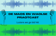 Aflevering 31 van de Maos en Waolse Praotcast
